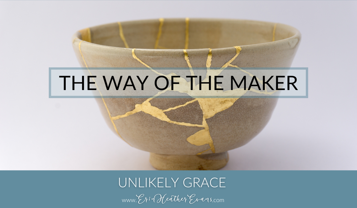 The Way of the Maker