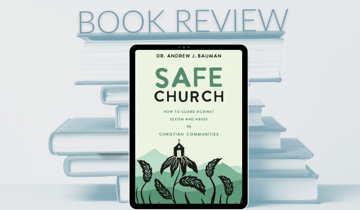 Safe Church ~ Book Review